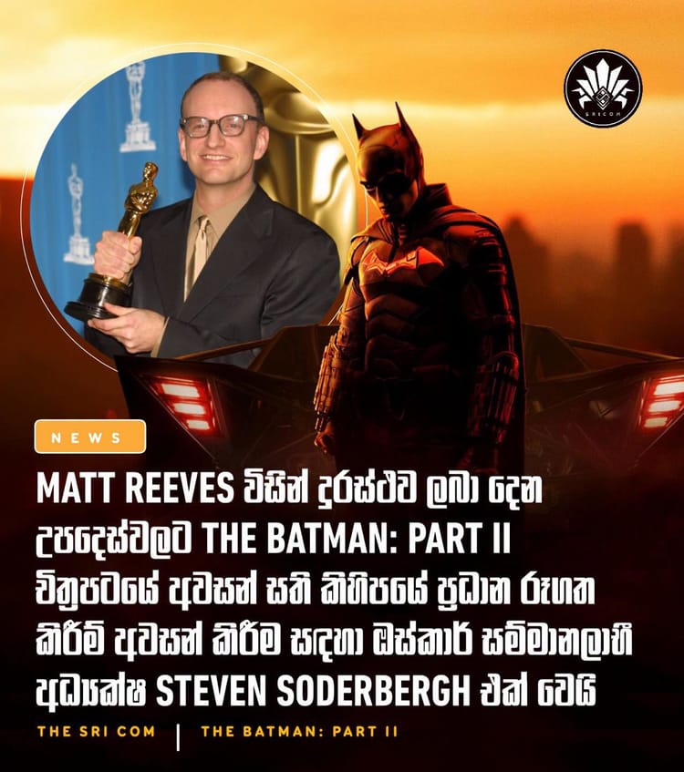 Steven Soderbergh steps in to help finish The Batman: Part II as Matt Reeves attends to family matter